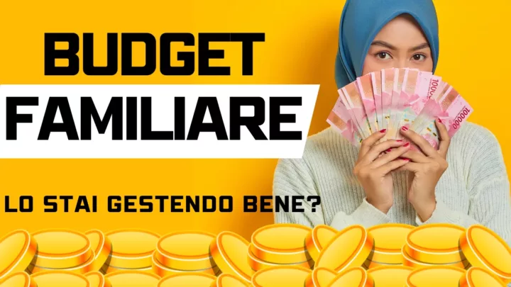 Come gestire il tuo budget familiare